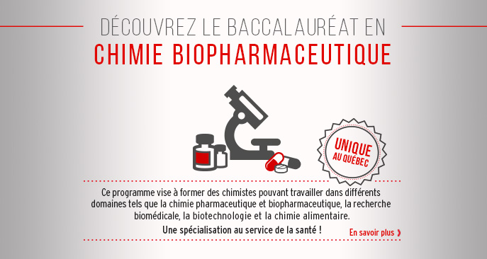 Baccalauréat en chimie biopharmaceutique de l'Université Laval