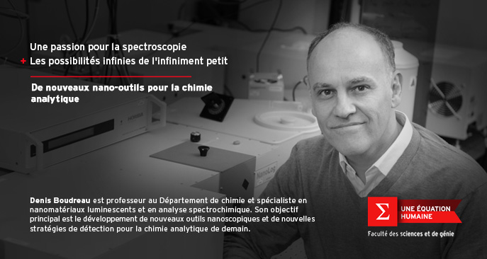 Denis Boudreau, professeur au Département de chimie de l'Université Laval